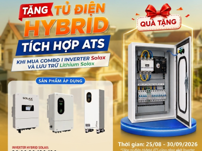 Combo Hybrid Solax Tặng Tủ Điện ATS